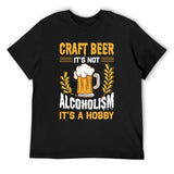 Craft Beer It's Not Alcoholism